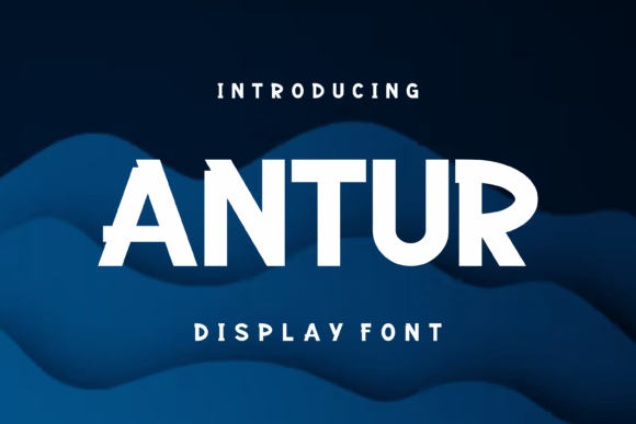 Antur Display Font for Bold, Memorable Campaigns