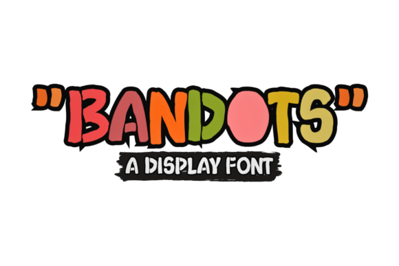 Bandots: A Display Font with Stencil Edge and Editorial Charm