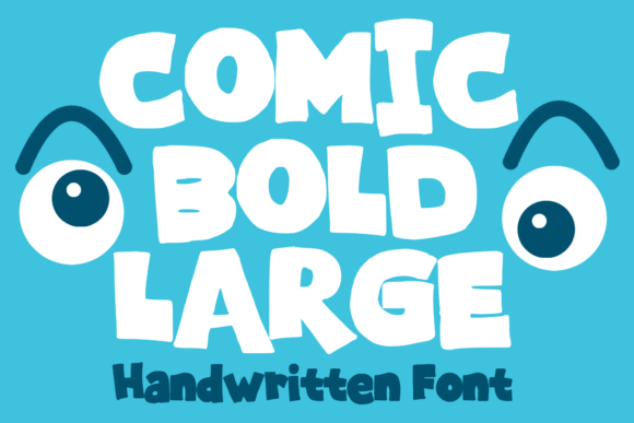 Comic Bold Large: A Fun Bold Cartoon Display Font for Digital Brands