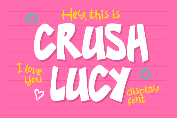 Crush Lucy Display Font for Playful Business Branding