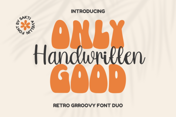 Only Good Handwritten: A Script & Retro Display Font