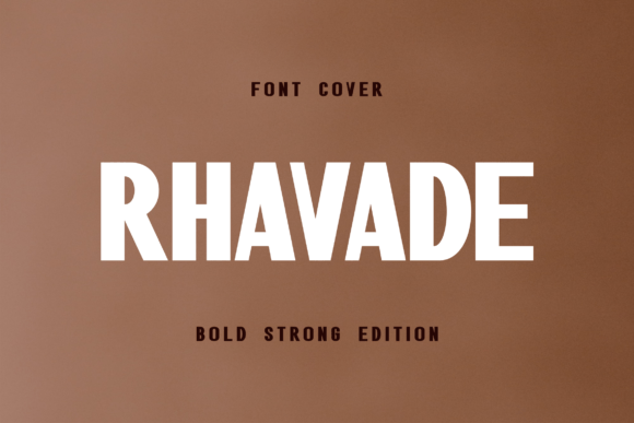 Rhavade: A Bold, Trend-Forward Display Font
