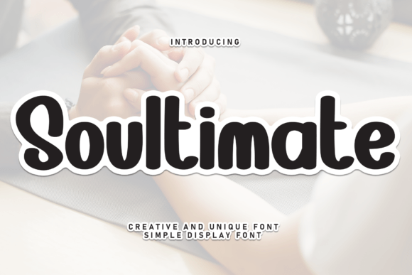 Soultimate Handwritten Font for Scroll-Stopping Visuals