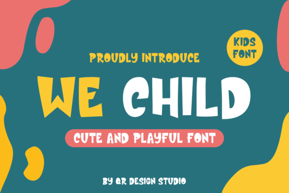 We Child: A Playful Display Font That Adds Charm Instantly